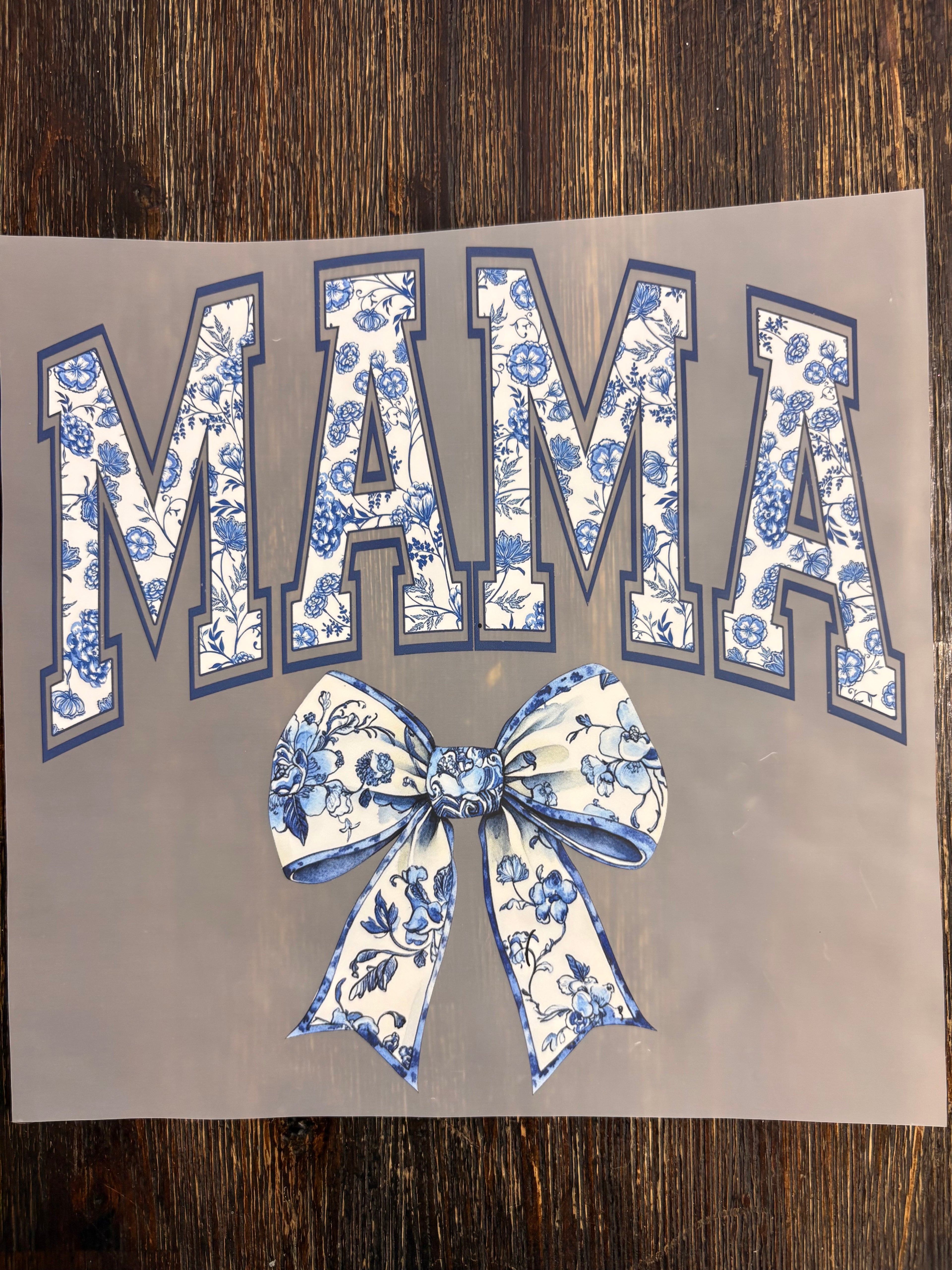 MAMA and MOM DTF transfers