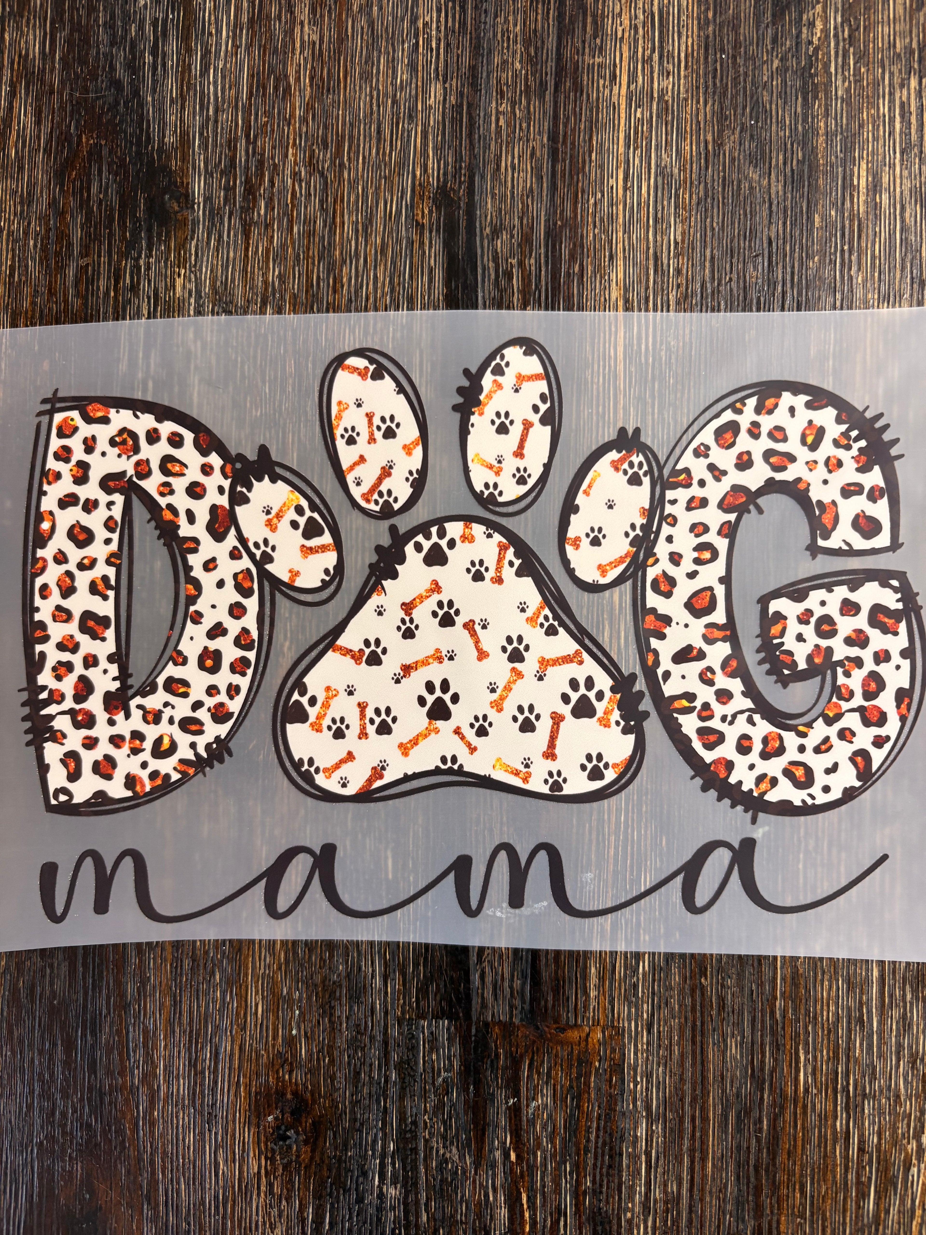 Dog Mama DTF Transfers
