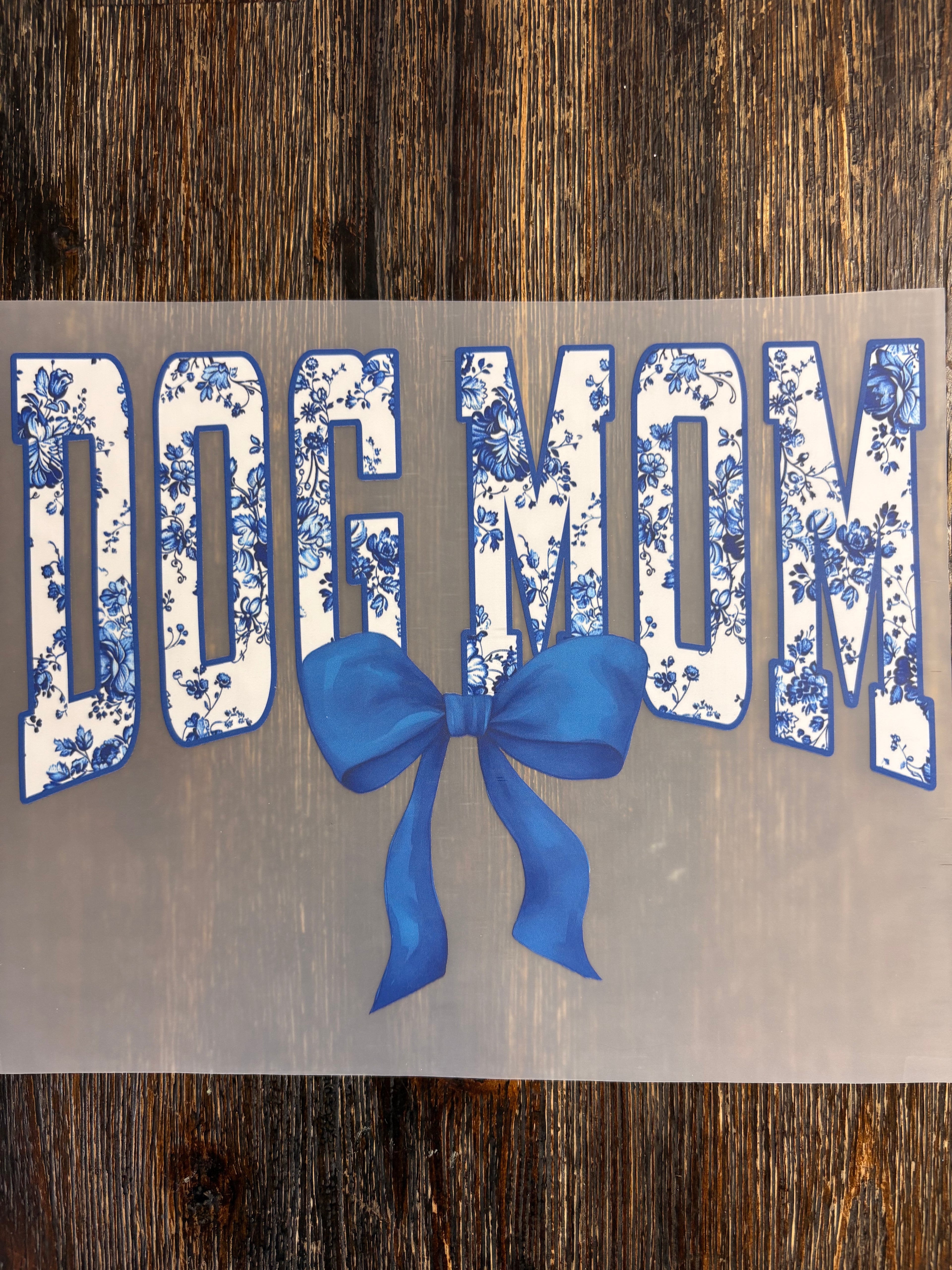Dog Mama DTF Transfers