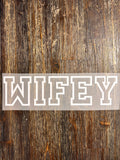 Wifey DTF Transfers